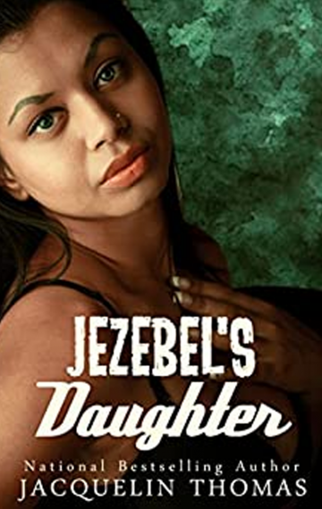 Jezebel’s Daughter (Book 2)